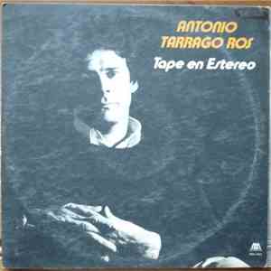 Antonio Tarragó Ros - Tape En Estereo