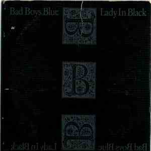 Bad Boys Blue - Lady In Black