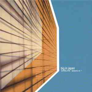 Big In Japan (Baltimore) - Goodlove Sessions Vol. 1