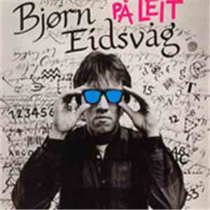 Bjørn Eidsvåg - På Leit