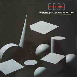 China Crisis - Difficult Shapes & Passive Rhythms - Some People Think It's  ...