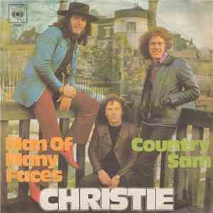 Christie - Man Of Many Faces / Country Sam