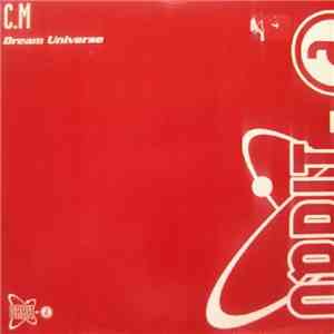 C.M - Dream Universe