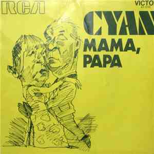 Cyan  - Mama, Papa