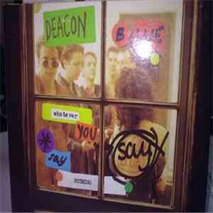 Deacon Blue - Whatever You Say, Say Nothing
