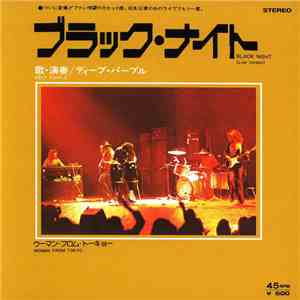 Deep Purple - Black Night (Live Version) / Woman From Tokyo