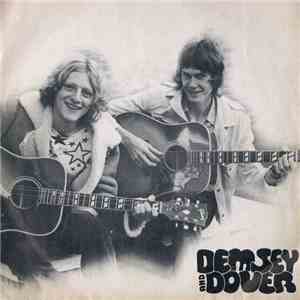 Demsey & Dover - No, No, Anyone But Me