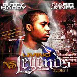 Dirty Harry  & Nasir Jones - Living Legends Chapter 1