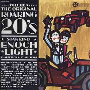 Enoch Light, The Charleston City All-Stars - The Original Roaring 20's Volu ...