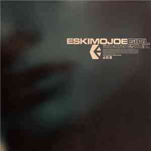 Eskimo Joe - Girl