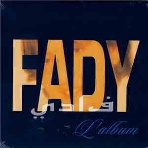 Fady = فادي - L'album