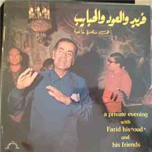 Farid El Atrache - A Private Evening With Farid His 