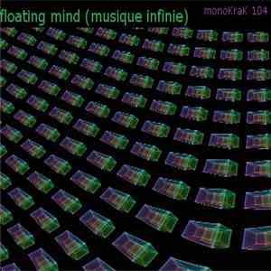 Floating Mind - Musique Infinie