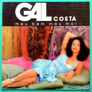 Gal Costa - Meu Bem, Meu Mal
