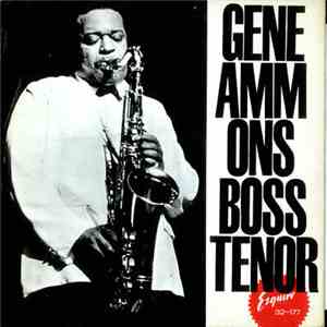 Gene Ammons - Boss Tenor