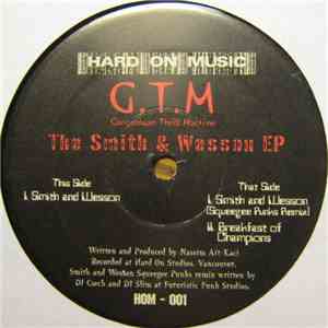 G.T.M. - The Smith And Wesson E.P.