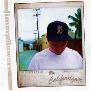 Jimmy Powers  - Cali-Foreigner