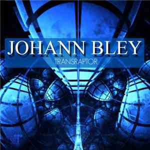 Johann Bley - Transraptor