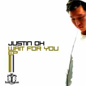 Justin Oh - Wait For You EP