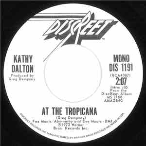 Kathy Dalton - At The Tropicana