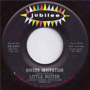 Little Buster - Rivers Invitation / Lookin' For A Home