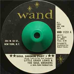 Little Grady Lewis & The Soul Smokers - Soul Smokin