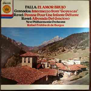 Manuel De Falla, Enrique Granados, Maurice Ravel, Rafael Frühbeck De Burgos ...