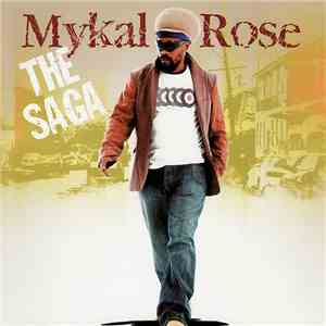 Mykal Rose - The Saga
