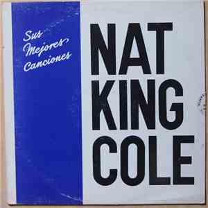 Nat King Cole - Sus Mejores Canciones