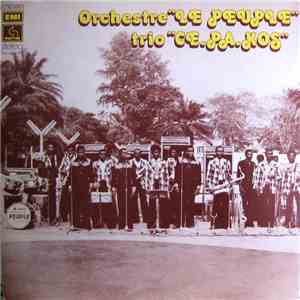 Orchestre Le Peuple, Trio Ce.Pa.Kos - Trio Ce.Pa.Kos