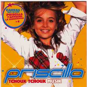 Priscilla  - Tchouk Tchouk Musik