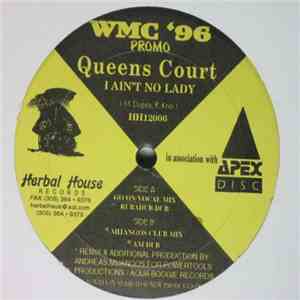 Queens Court - I Ain't No Lady