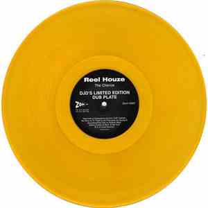 Reel Houze - The Chance - DJD's Limited Edition Dub Plate