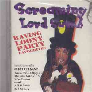 Screaming Lord Sutch - Raving Loony Party Favourites