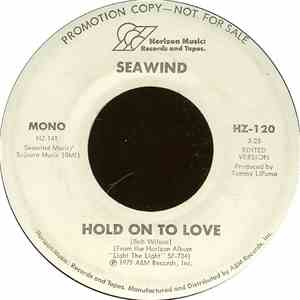 Seawind - Hold On To Love