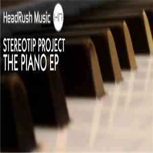 Stereotip Project - The Piano EP