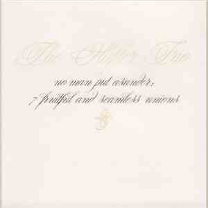 The Hafler Trio - No Man Put Asunder: 7 Fruitful And Seamless Unions