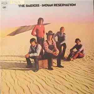 The Raiders - Indian Reservation