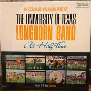 The University Of Texas Longhorn Band - The Longhorn Band At Half-Time