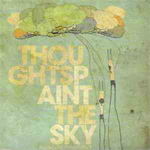 Thoughts Paint The Sky - Komödie/Tragödie?