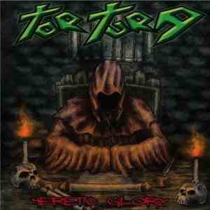 Tortura  - Heretic Glory