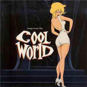 Various - Songs From The Cool World (Music From And Inspired By The Motion  ...