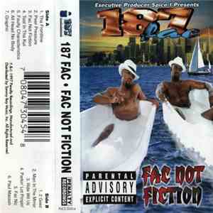 187 Fac - Fac Not Fiction