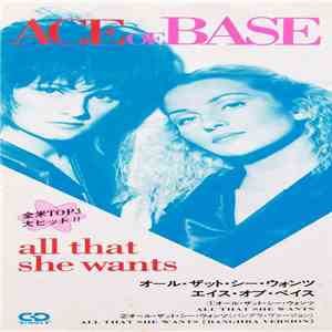 Ace Of Base - All That She Wants