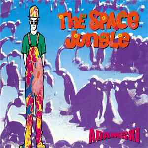 Adamski - The Space Jungle