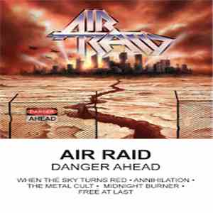 Air Raid  - Danger Ahead