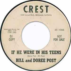 Bill & Doree Post - If He Were In His Teens / Walk Away