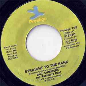 Bill Summers And Summers Heat - Straight To The Bank