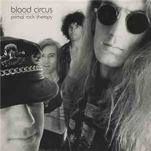 Blood Circus - Primal Rock Therapy