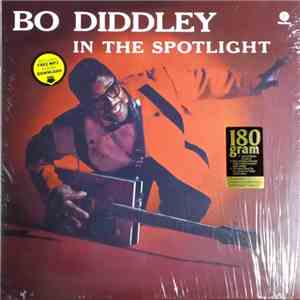 Bo Diddley - In The Spotlight